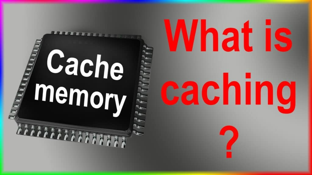 Cache